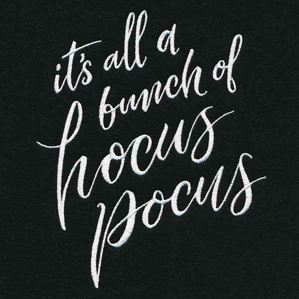 It's All a Bunch of Hocus Pocus