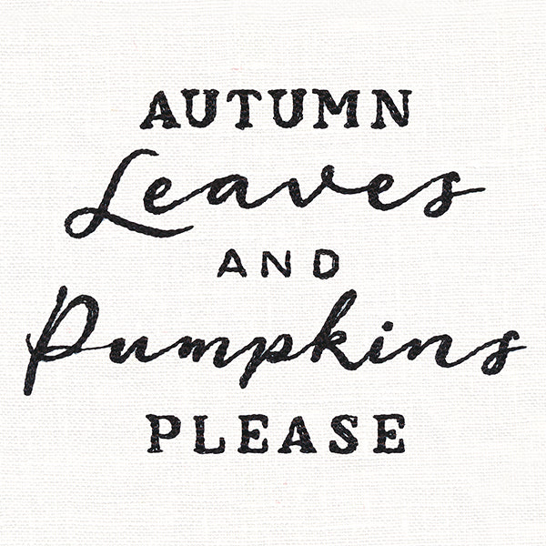 Autumn Leaves & Pumpkins Please