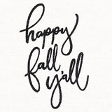 Happy Fall Y'all