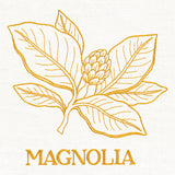 Leafy Botanicals - Magnolia
