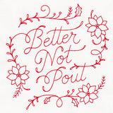 Better Not Pout