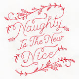 Naughty Is the New Nice