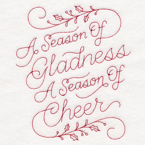 A Season of Gladness, A Season of Cheer