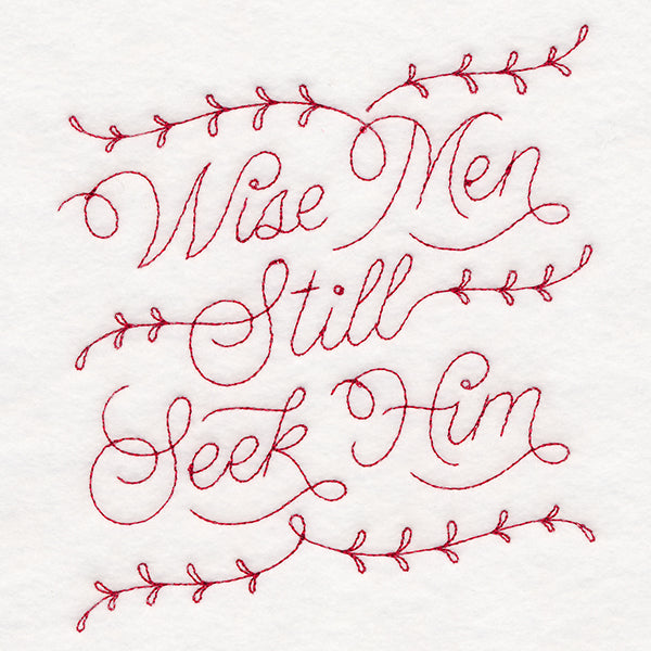 Wise Men Still Seek Him