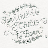 For Unto Us a Child is Born