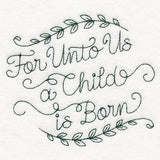 For Unto Us a Child is Born
