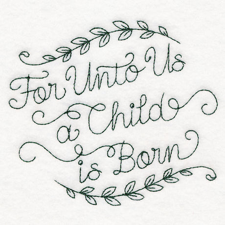 For Unto Us a Child is Born