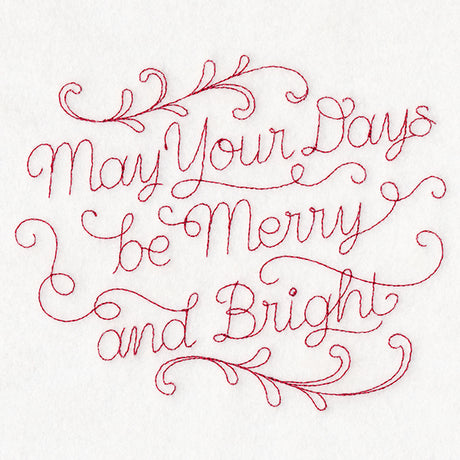 May Your Days Be Merry and Bright