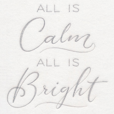 All is Calm, All is Bright