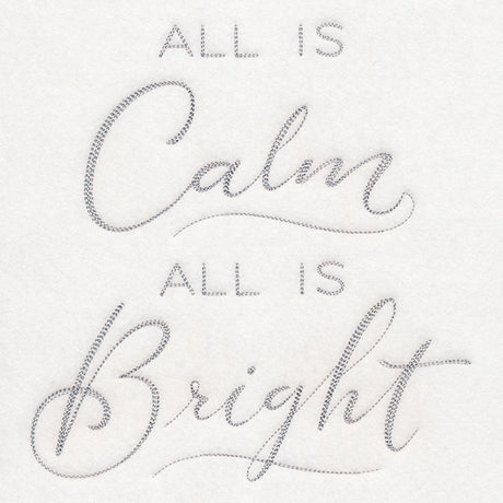 All is Calm, All is Bright