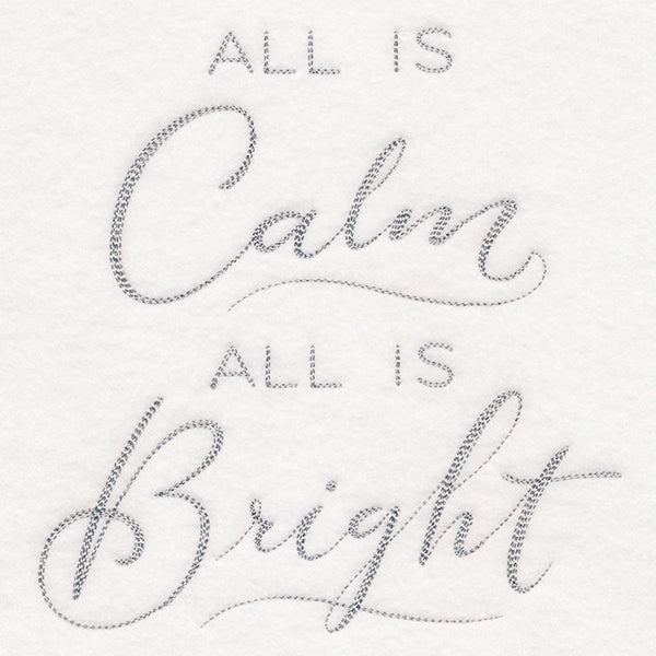 All is Calm, All is Bright