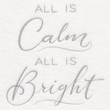 All is Calm, All is Bright