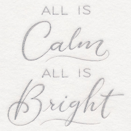 All is Calm, All is Bright