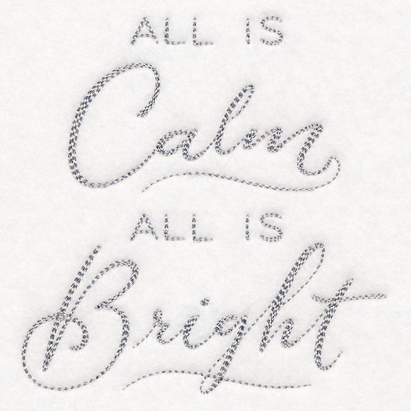 All is Calm, All is Bright