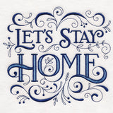 Winter Filigree - Let's Stay Home