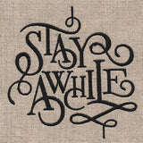 Stay Awhile Filigree