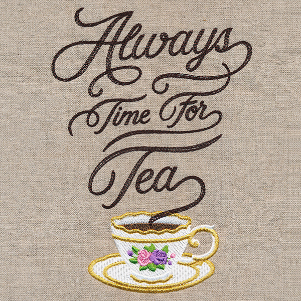 Always Time for Tea with Teacup