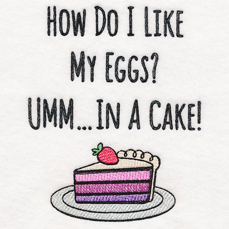 How Do I Like My Eggs