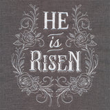 He is Risen Rose Flourish