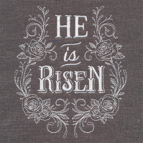 He is Risen Rose Flourish