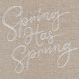 Spring Has Sprung Again