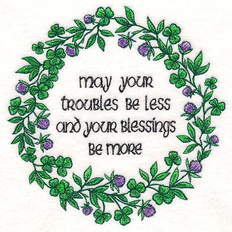 May Your Troubles Be Less Irish Blessing