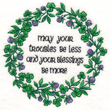 May Your Troubles Be Less Irish Blessing
