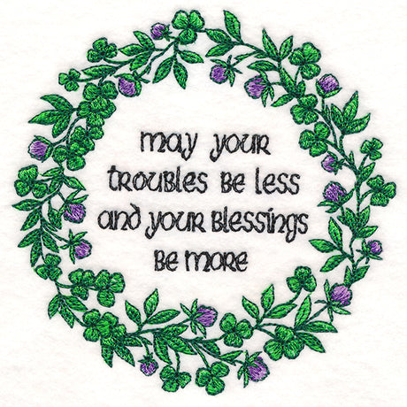 May Your Troubles Be Less Irish Blessing