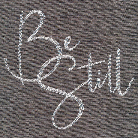Be Still