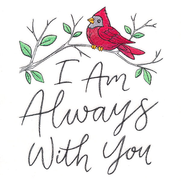 I Am Always With You Cardinal