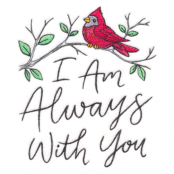 I Am Always With You Cardinal