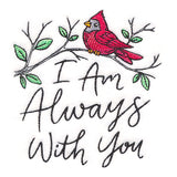 I Am Always With You Cardinal