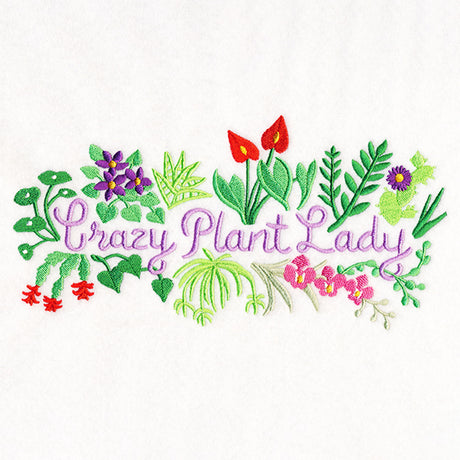 Crazy Plant Lady