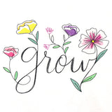 Flourishing Words - Grow