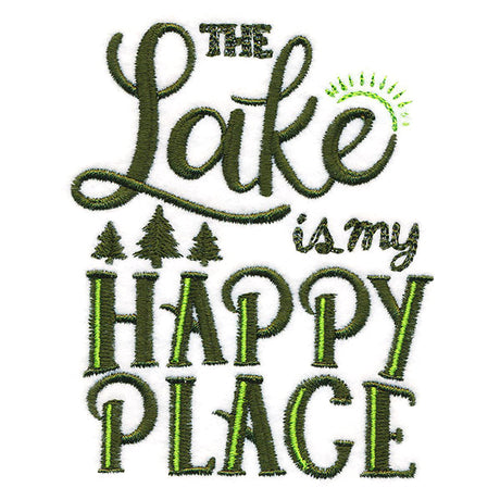 The Lake Is My Happy Place