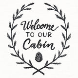 Welcome to Our Cabin