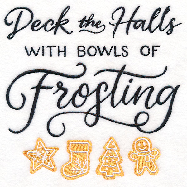 Deck the Halls with Bowls of Frosting