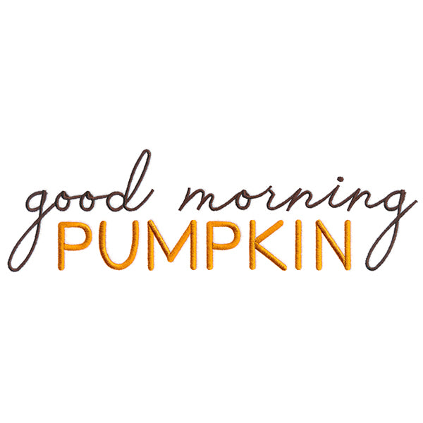 Good Morning, Pumpkin