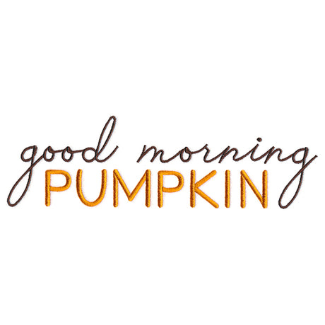 Good Morning, Pumpkin
