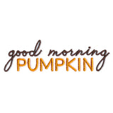 Good Morning, Pumpkin
