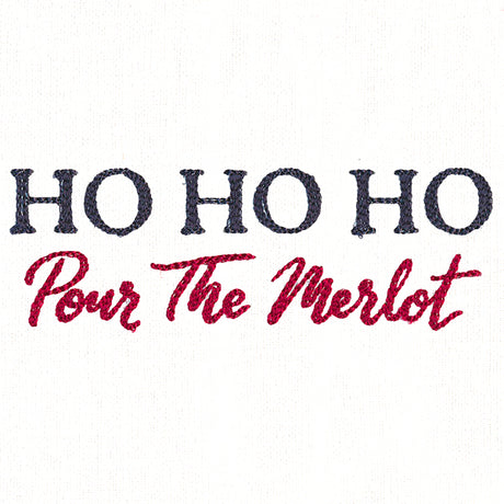 Ho, Ho, Ho, Pour the Merlot