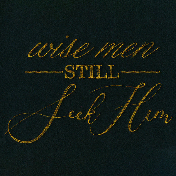 Spirited Script - Wise Men Still Seek Him
