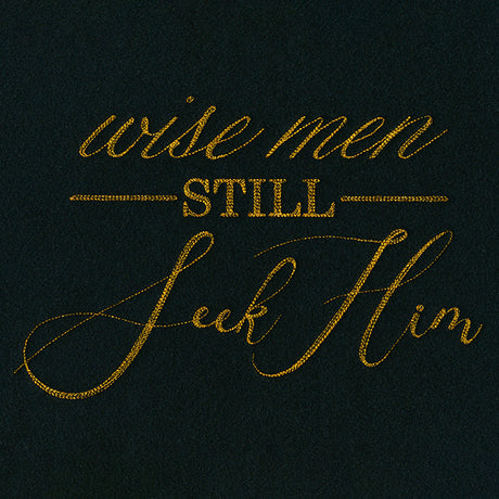 Spirited Script - Wise Men Still Seek Him