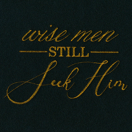 Spirited Script - Wise Men Still Seek Him
