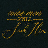Spirited Script - Wise Men Still Seek Him
