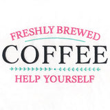 Freshly Brewed Coffee Sign