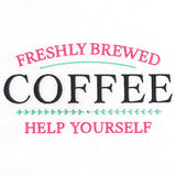 Freshly Brewed Coffee Sign