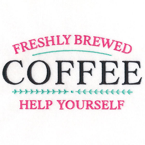 Freshly Brewed Coffee Sign