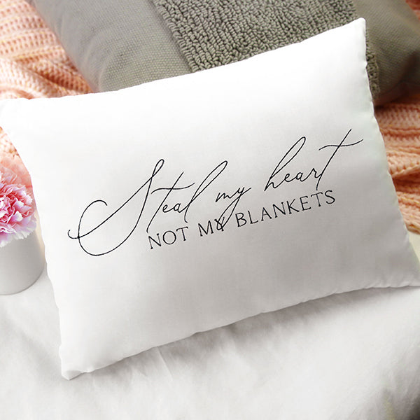 Steal My Heart, Not My Blankets
