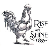 Rise and Shine Rooster